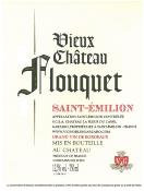 Vieux Château Flouquet 2022 AOC SAINT- EMILION